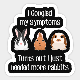 Need More Rabbits Sticker